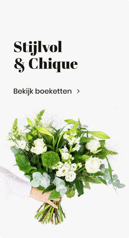 Stijlvol en Chique bloemen boeketten